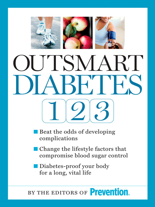 Title details for Outsmart Diabetes 1-2-3 by Editors Of Prevention Magazine - Wait list